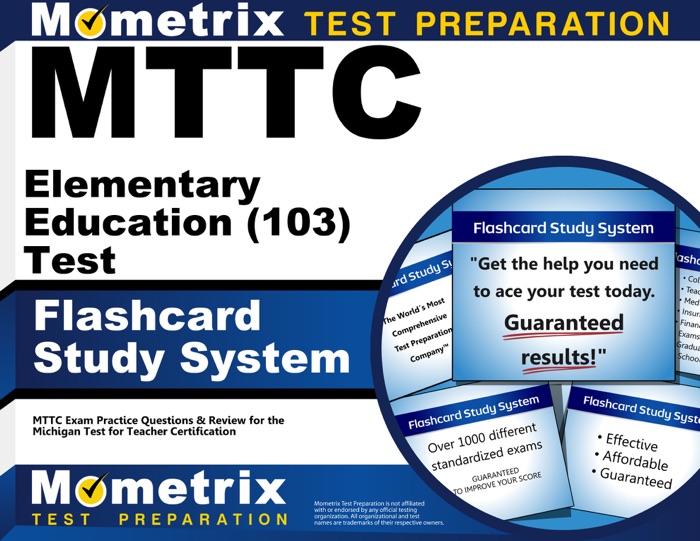 MTTC Elementary Education (103) Test Flashcard Study System