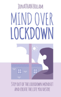 Jonathan Bolam - Mind Over Lockdown artwork