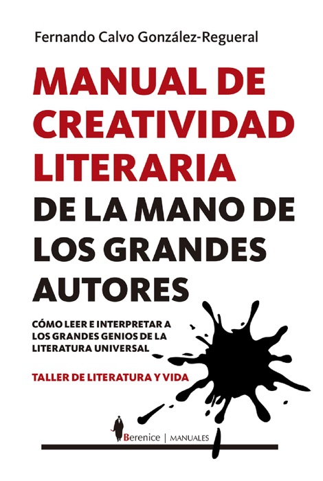 Manual de creatividad literaria de la mano de los grandes autores