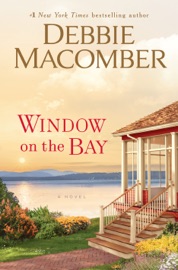 Window on the Bay - Debbie Macomber by  Debbie Macomber PDF Download