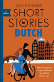 Short Stories in Dutch for Beginners - Olly Richards