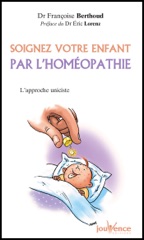 Soignez votre enfant par l'homéopathie
