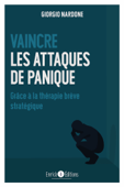 Vaincre les attaques de panique - Giorgio Nardone