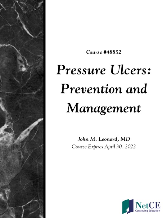 Pressure Ulcers: Prevention and Management