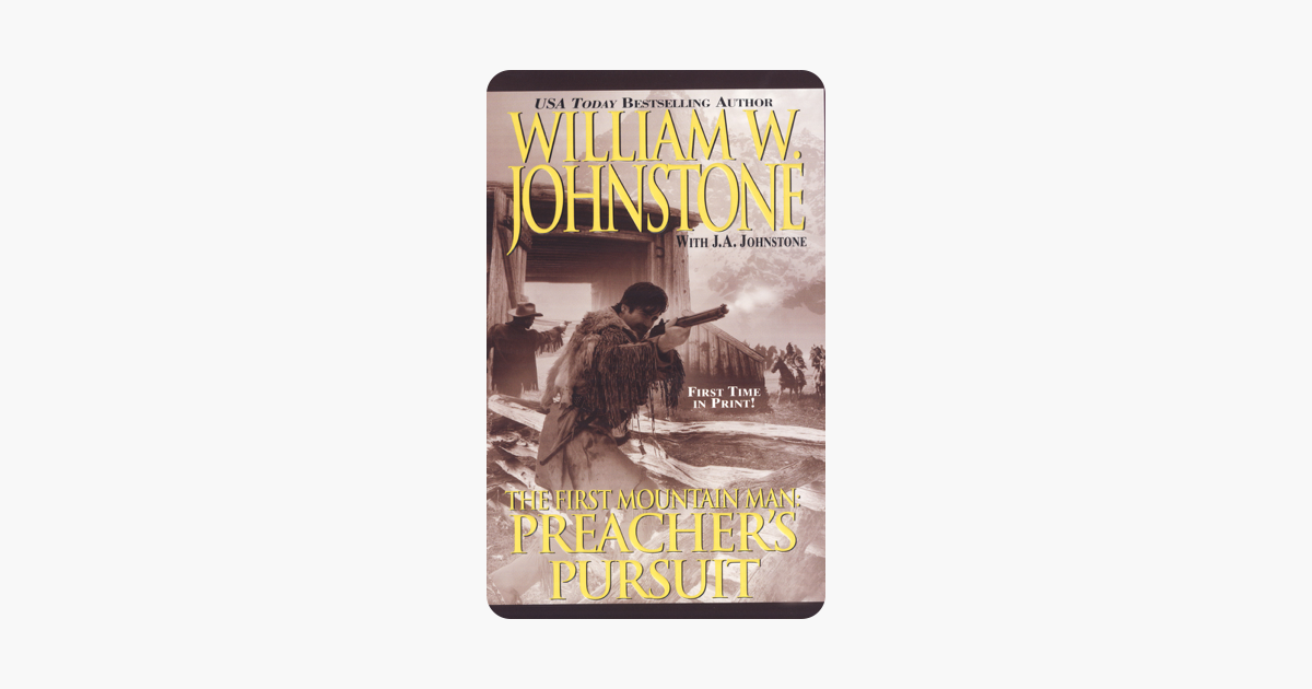 Preachers Pursuit (The First Mountain Man)