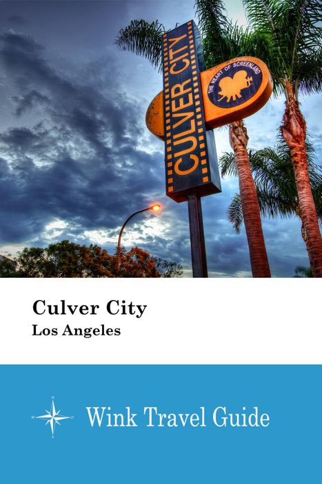 Culver City (Los Angeles) - Wink Travel Guide