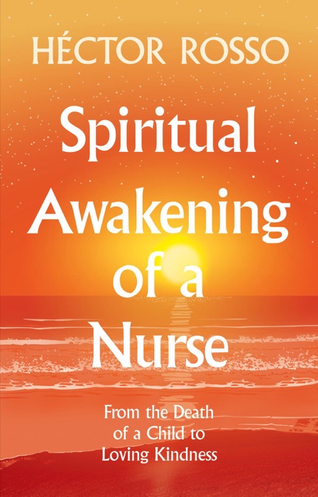 Spiritual Awakening of a Nurse