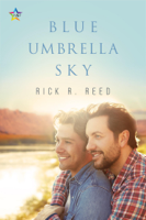 Rick R. Reed - Blue Umbrella Sky artwork
