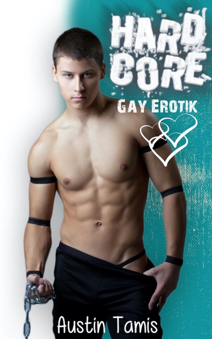 Hardcore: Gay Erotik