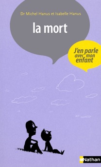 La mort - Michel Hanus & Isabelle Hanus