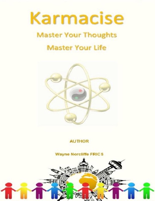 Karmacise - Master Your Thoughts, Master Your Life