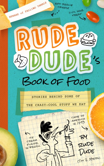 Rude Dude's Book of Food