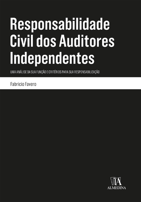 Responsabilidade Civil dos Auditores Independentes