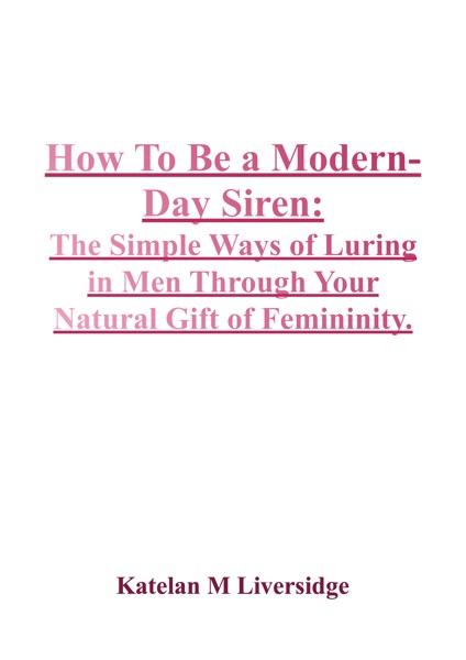 How to be a modern-day Siren: