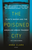 The Poisoned City - Anna Clark