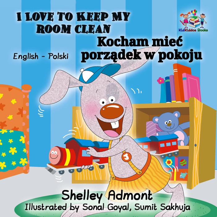 I Love to Keep My Room Clean (English Polish Bilingual Book)