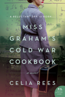 Celia Rees - Miss Graham's Cold War Cookbook artwork