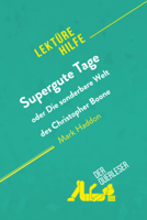 Steve MacGregor - Supergute Tage oder Die sonderbare Welt des Christopher Boone von Mark Haddon (Lektürehilfe) artwork