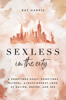 Kat Harris - Sexless in the City artwork