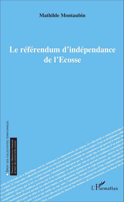 Le référendum d'indépendance de l'Écosse