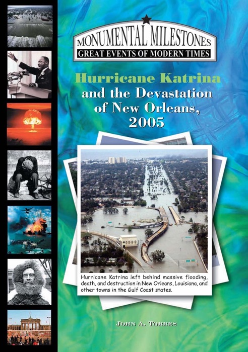 Hurricane Katrina and the Devastation of New Orleans, 2005