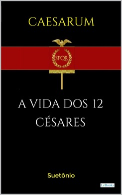 Capa do livro A Vida de César de Suetônio