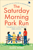 Jules Wake - The Saturday Morning Park Run artwork
