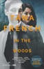 In The Woods - Tana French