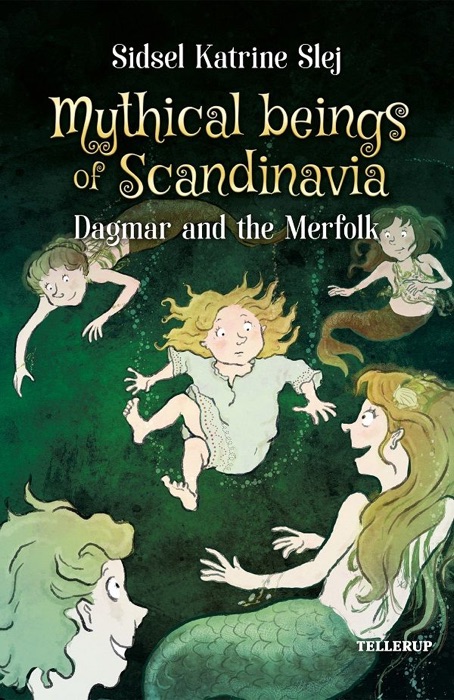 Mythical Beings of Scandinavia #2: Dagmar and the Merpeople