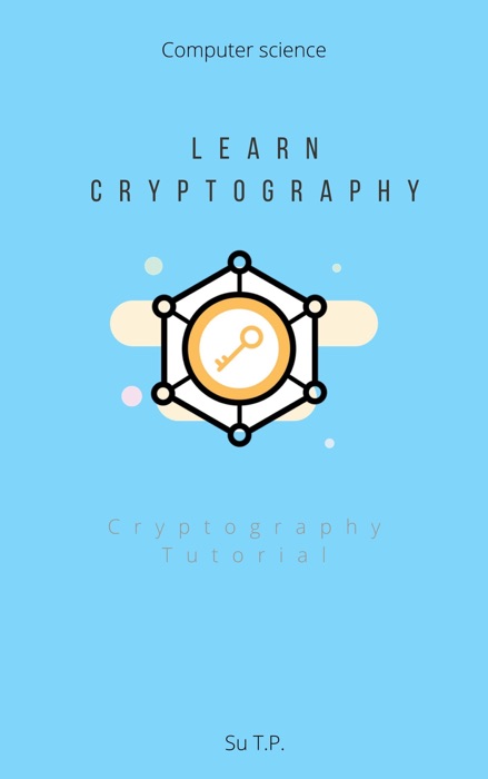 Learn Cryptography