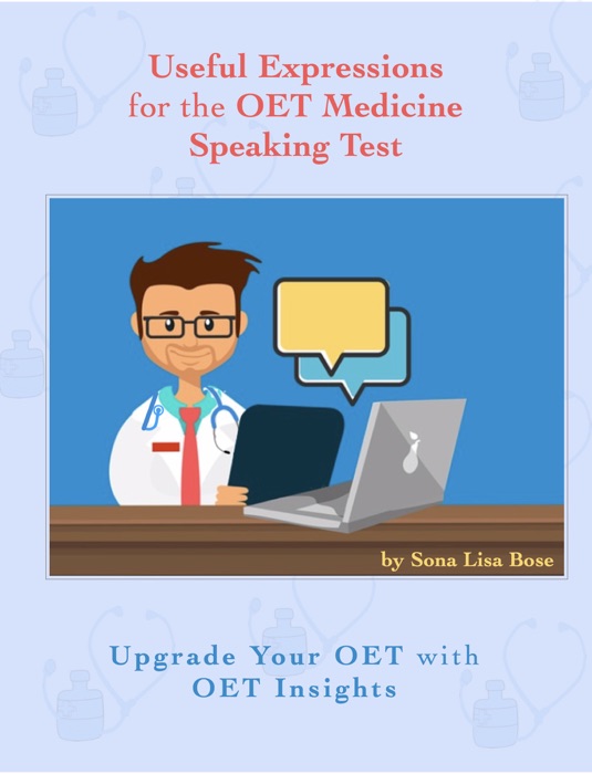Useful Expressions for the OET Medicine Speaking Test