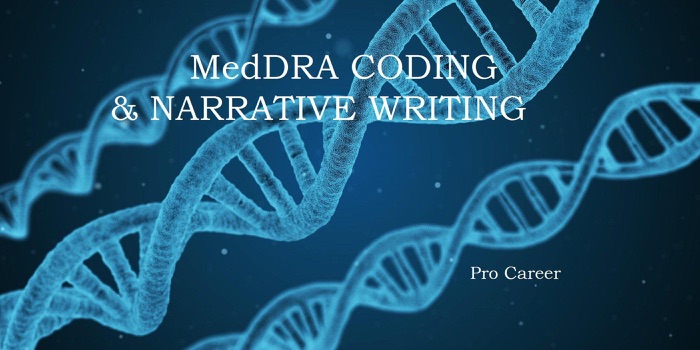 MedDRA Coding & Narrative Writing