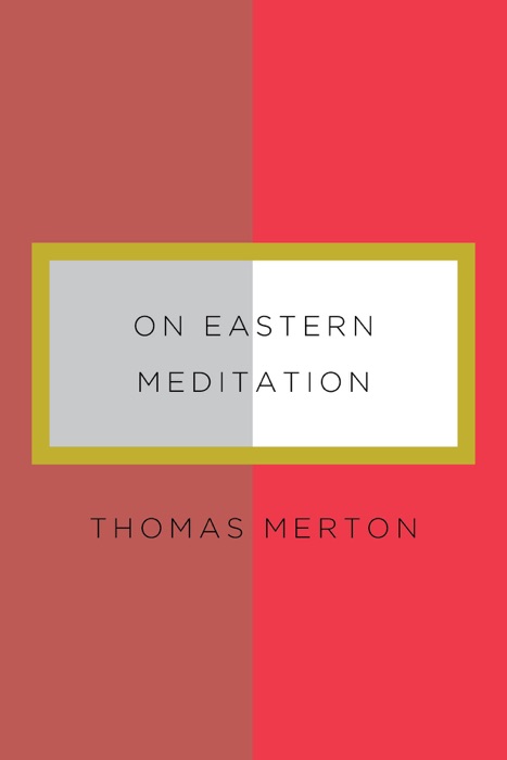 On Eastern Meditation