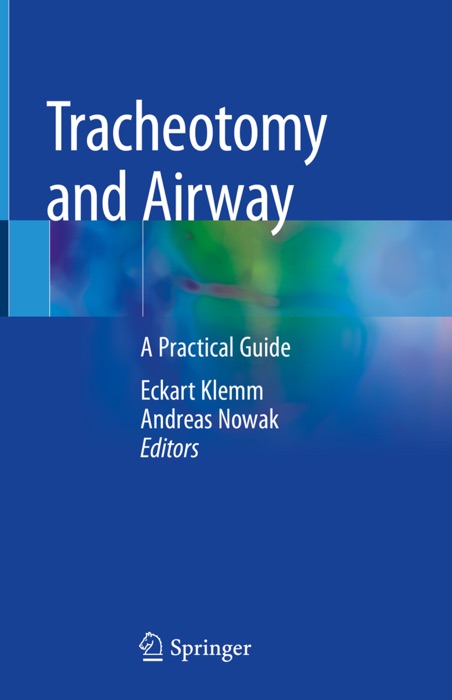 Tracheotomy and Airway