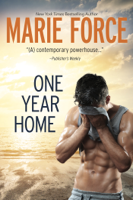 Marie Force - One Year Home artwork