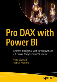 Pro DAX with Power BI - Philip Seamark & Thomas Martens