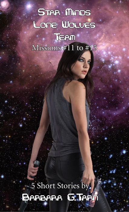 Star Minds Lone Wolves Team - Missions 11-15