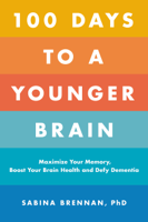 Dr. Sabina Brennan PhD - 100 Days to a Younger Brain artwork