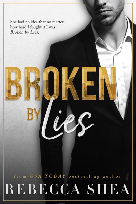 Broken by Lies