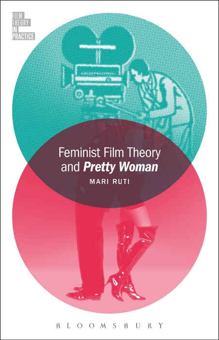 Feminist Film Theory and Pretty Woman