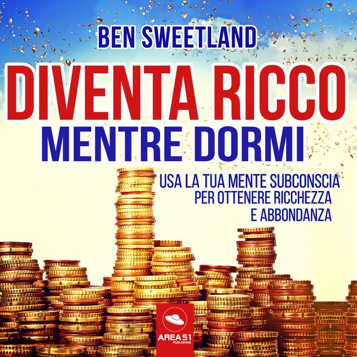 Diventa ricco mentre dormi