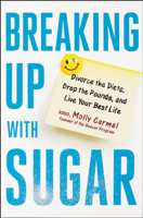 Molly Carmel - Breaking Up With Sugar artwork