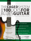 The Caged System and 100 Licks for Blues Guitar - Joseph Alexander