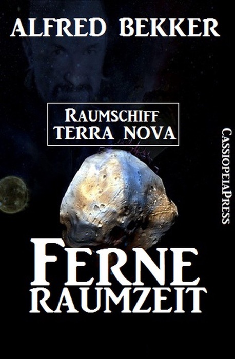 Ferne Raumzeit - Raumschiff Terra Nova