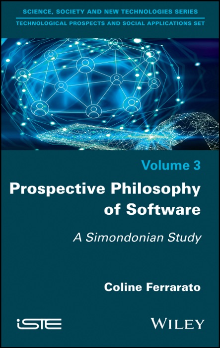 Prospective Philosophy of Software