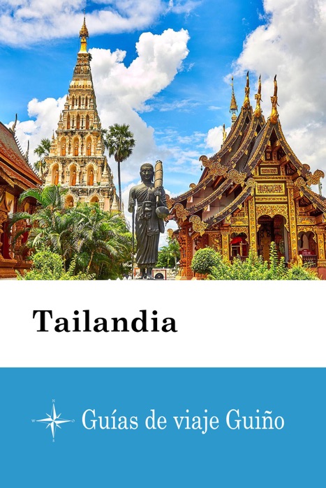 Tailandia - Guías de viaje Guiño