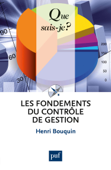 Les fondements du contrôle de gestion - Henri Bouquin