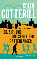 Colin Cotterill - Dr. Siri und die Spiele der Rattenfänger artwork