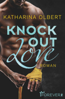 Katharina Olbert - Knock out Love artwork