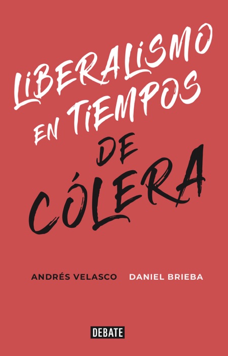 Liberalismo en tiempos de cólera